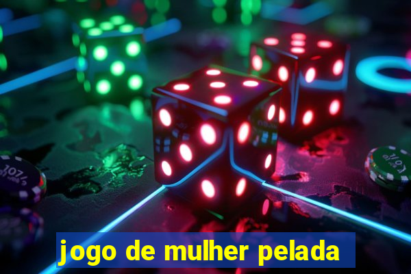 jogo de mulher pelada